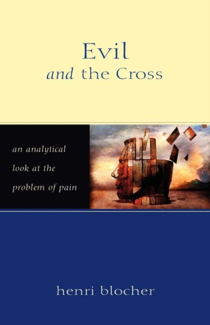 Book cover of: Evil and the Cross. By: Henri Blocher