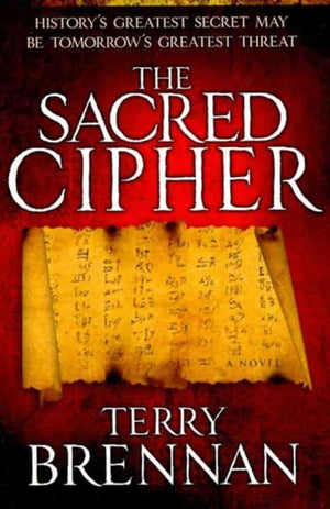 Sacred Cipher – A Novel