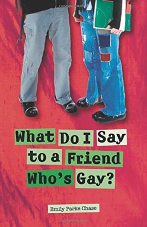 What Do I Say to a Friend Who`s Gay?