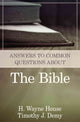 Book cover of: Answers to Common Questions About the Bible. By: H. Wayne House