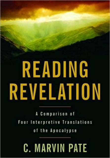 Book cover of: Reading Revelation. By: C. Marvin Pate