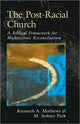 Book cover of: Post-Racial Church. By: K. A. Mathews
