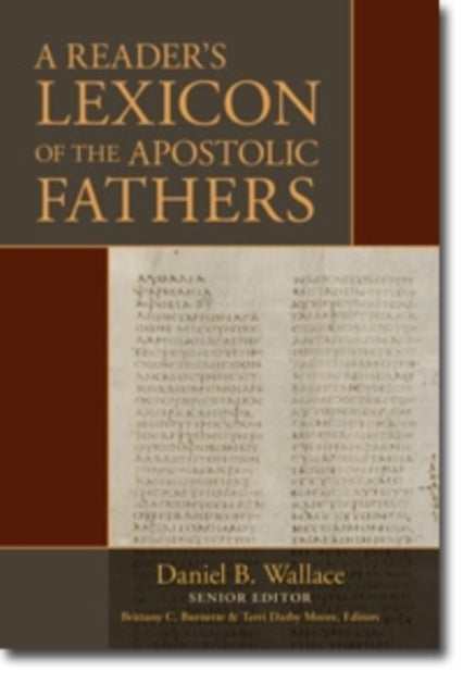 Book cover of: Reader`s Lexicon of the Apostolic Fathers. By: Daniel B. Wallace