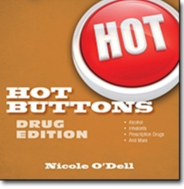 Book cover of: Hot Buttons Drug Edition. By: Nicole O'Dell