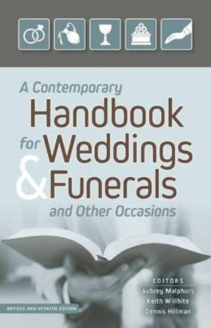 Book cover of: Contemporary Handbook for Weddings & Funerals – Revised and Updated. By: Aubrey Malphurs