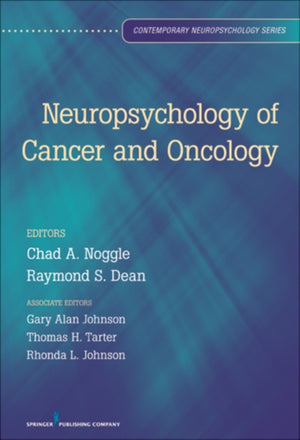 Neuropsychology of Cancer and Oncology