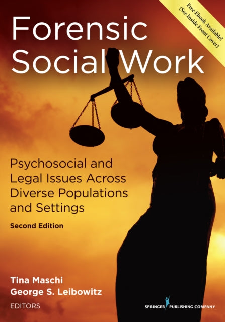 Book cover of: Forensic Social Work. By: Dr. Tina Maschi PhD  LCSW  ACSW