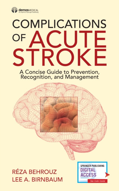 Book cover of: Complications of Acute Stroke. By: Reza Behrouz DO