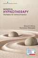 Book cover of: Mindful Hypnotherapy. By: Gary Ray Elkins