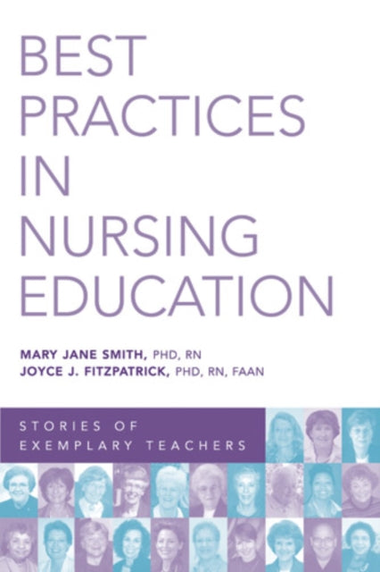 Book cover of: Best Practices in Nursing Education