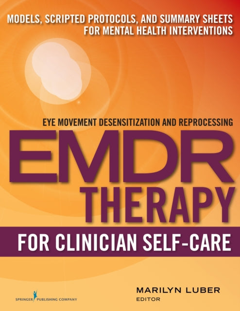 Book cover of: EMDR for Clinician Self-Care. By: Marilyn Luber