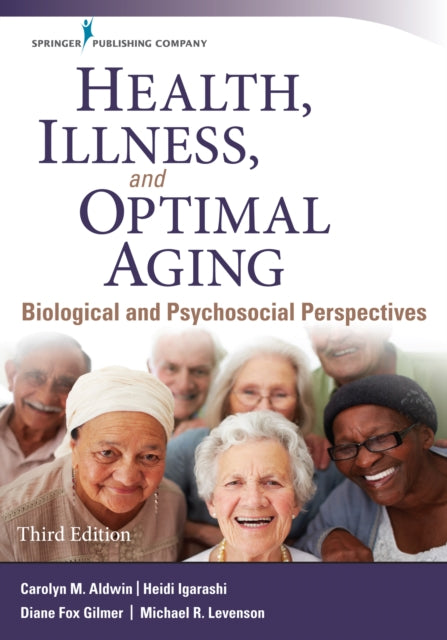 Book cover of: Health, Illness, and Optimal Aging. By: Carolyn M. Aldwin