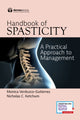 Book cover of: Handbook of Spasticity. By: Monica Verduzco-Gutierrez