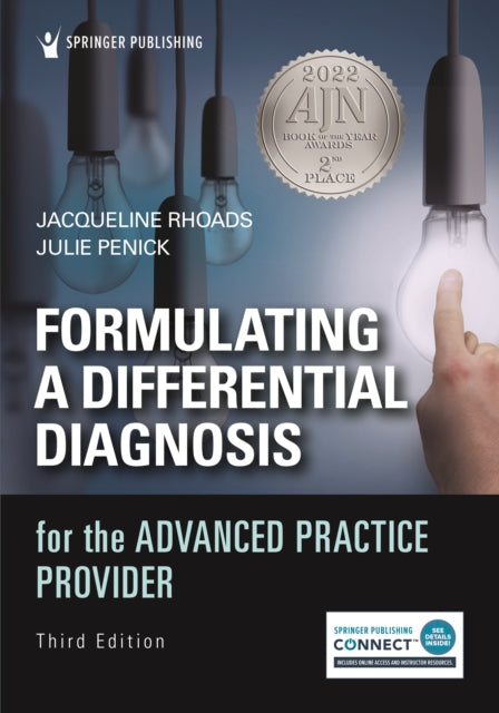 Book cover of: Formulating a Differential Diagnosis for the Advanced Practice Provider. By: Jacqueline Rhoads PhD  APRN-BC  CNL-BC  PMHNP-BE  FAANP