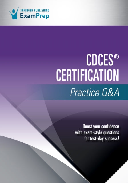 Book cover of: CDCES® Certification Practice Q&A. By: Springer Publishing Company