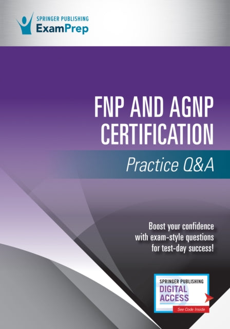 Book cover of: FNP and AGNP Certification Practice Q&A. By: Springer Publishing Company