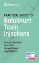 Book cover of: Practical Guide to Botulinum Toxin Injections. By: Surendra Barshikar