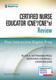 Book cover of: Certified Nurse Educator (CNE®/CNE®n) Review. By: Ruth A. Wittmann-Price