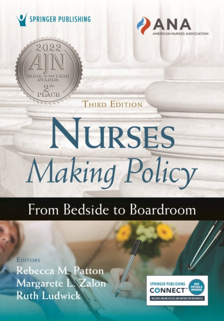 Book cover of: Nurses Making Policy. By: Rebecca Patton
