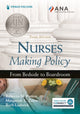 Book cover of: Nurses Making Policy. By: Rebecca Patton