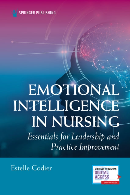 Book cover of: Emotional Intelligence in Nursing. By: Estelle Codier