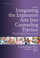 Book cover of: Integrating the Expressive Arts Into Counseling Practice. By: Suzanne Degges-White