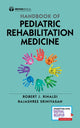 Book cover of: Handbook of Pediatric Rehabilitation Medicine. By: Robert J. Rinaldi