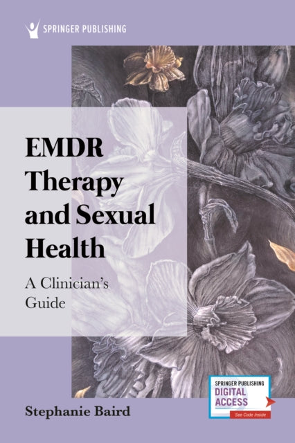 Book cover of: EMDR Therapy and Sexual Health. By: Stephanie Baird