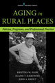 Book cover of: Aging in Rural Places. By: Kristina Michelle Hash