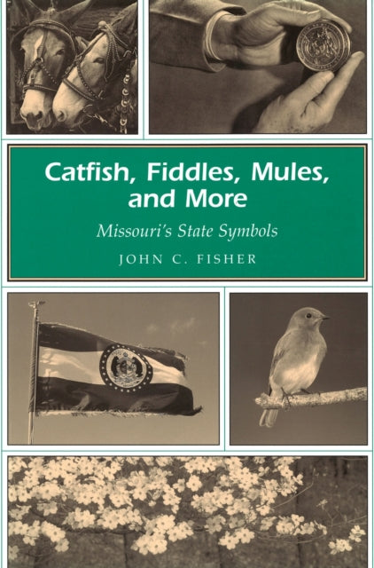 Book cover of: Catfish, Fiddles, Mules and More