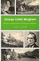 Book cover of: George Caleb Bingham Volume 1. By: Paul C. Nagel
