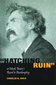 Book cover of: Hatching Ruin, or Mark Twain's Road to Bankruptcy