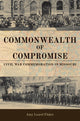 Book cover of: Commonwealth of Compromise. By: Amy Laurel Fluker
