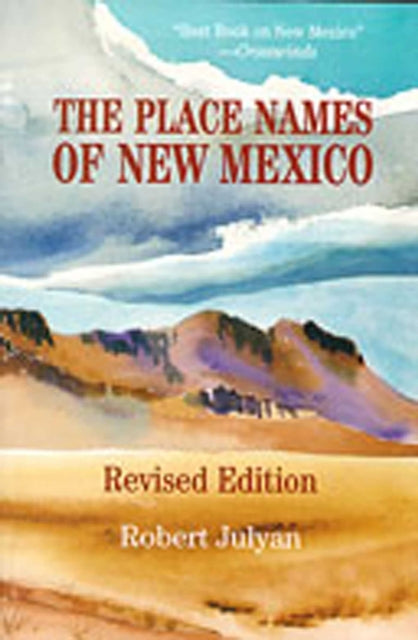 Book cover of: Place Names of New Mexico