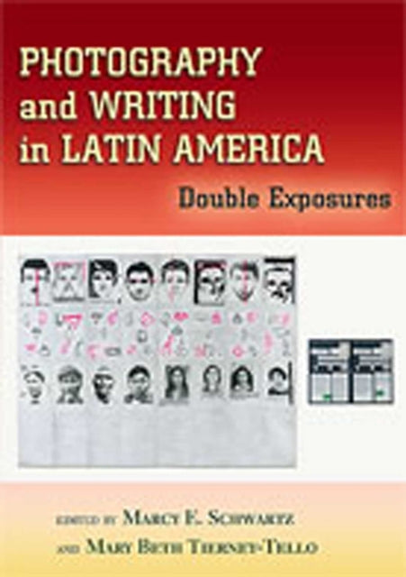 Book cover of: Photography and Writing in Latin America