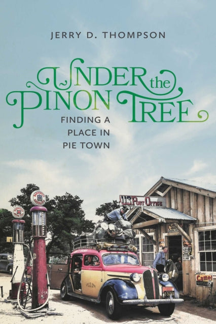Book cover of: Under the Pinon Tree. By: Jerry D. Thompson