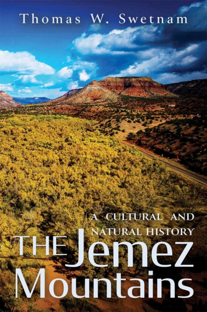 Book cover of: Jemez Mountains. By: Thomas W. Swetnam