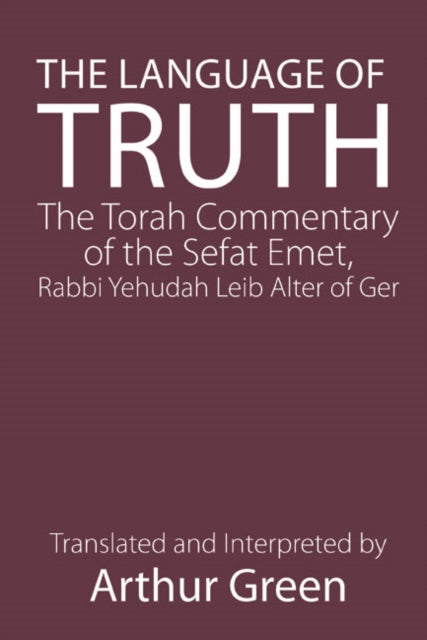 Book cover of: Language of Truth. By: Judah A. Alter