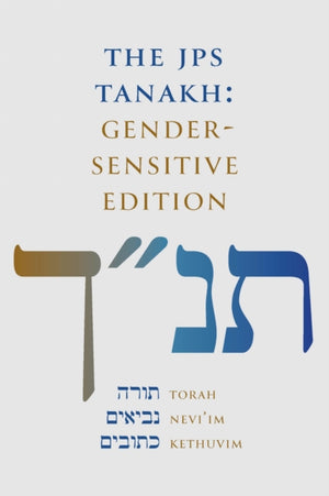 JPS TANAKH: Gender-Sensitive Edition
