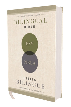 ESV/NBLA, Bilingual Bible, Hardcover / ESV/NBLA, Biblia Bilingue, Tapa dura