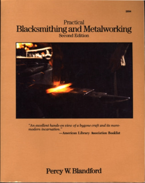 Book cover of: Practical Blacksmithing and Metalworking