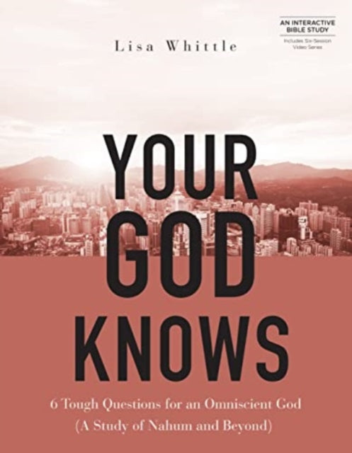 Book cover of: Your God Knows - Includes 6-Se. By: Lisa Whittle