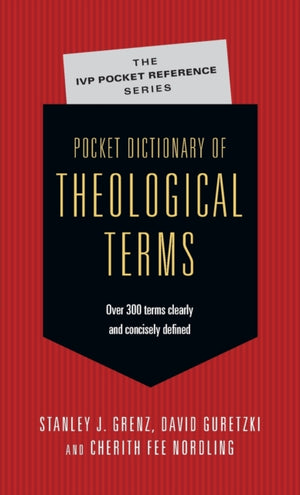 Pocket Dictionary of Theological Terms