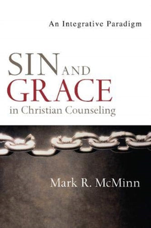 Sin and Grace in Christian Counseling – An Integrative Paradigm