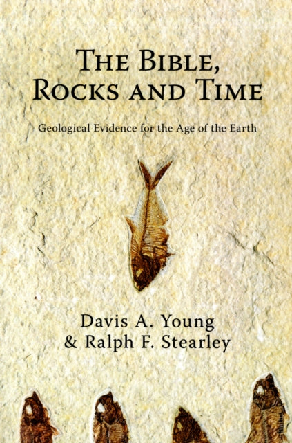 Bible Rocks and Time The