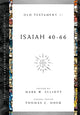 Book cover of: Isaiah 40–66. By: Mark W. Elliott