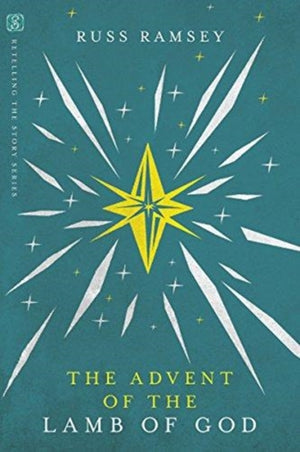 Advent of the Lamb of God