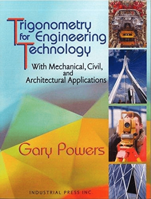 Book cover of: Trigonometry for Engineering Technology. By: Gary Powers
