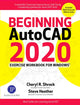 Book cover of: Beginning AutoCAD 2020 Exercise Workbook. By: Cheryl R. Shrock