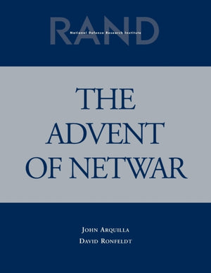Advent of Netwar